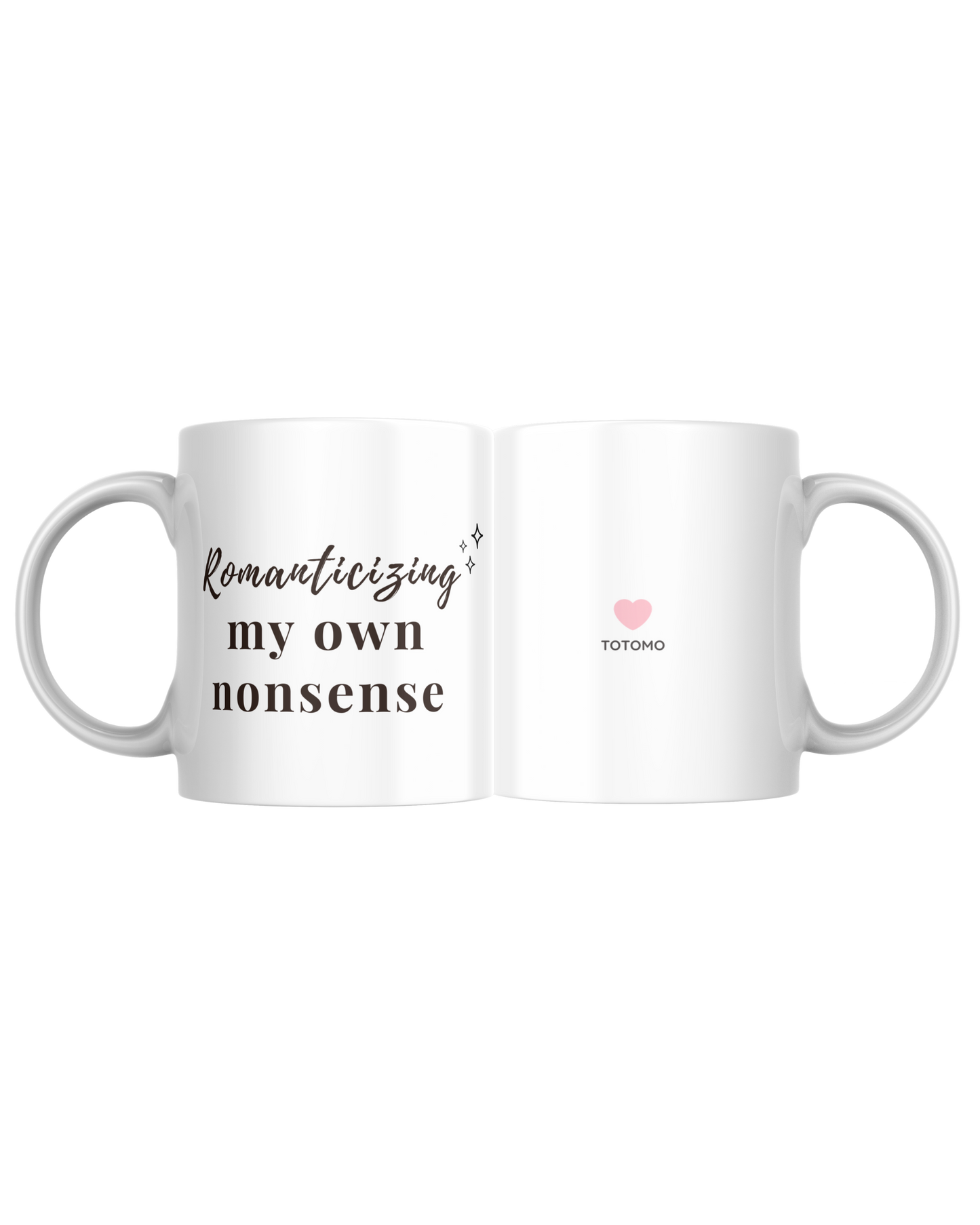 Romanticising My Own Nonsense | Mug