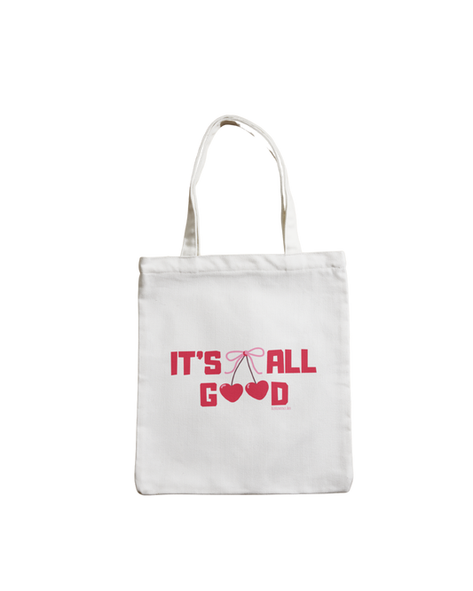 It's All Good | Tote Bag