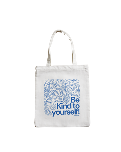 Be Kind to Yourself | Tote Bag