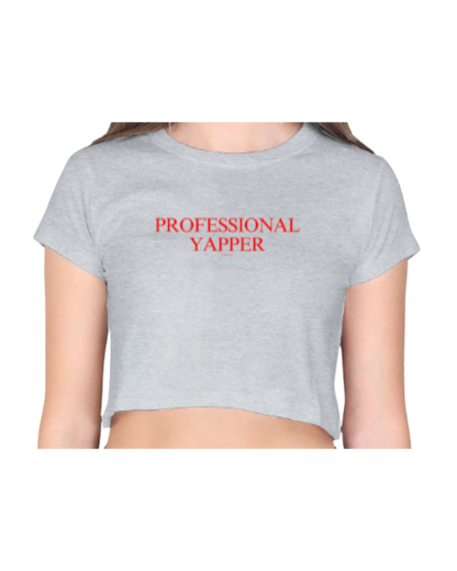 Professional Yapper | Crop Top