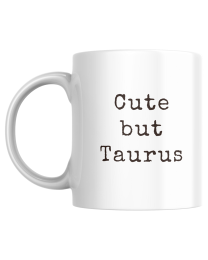 Cute but... | Mug
