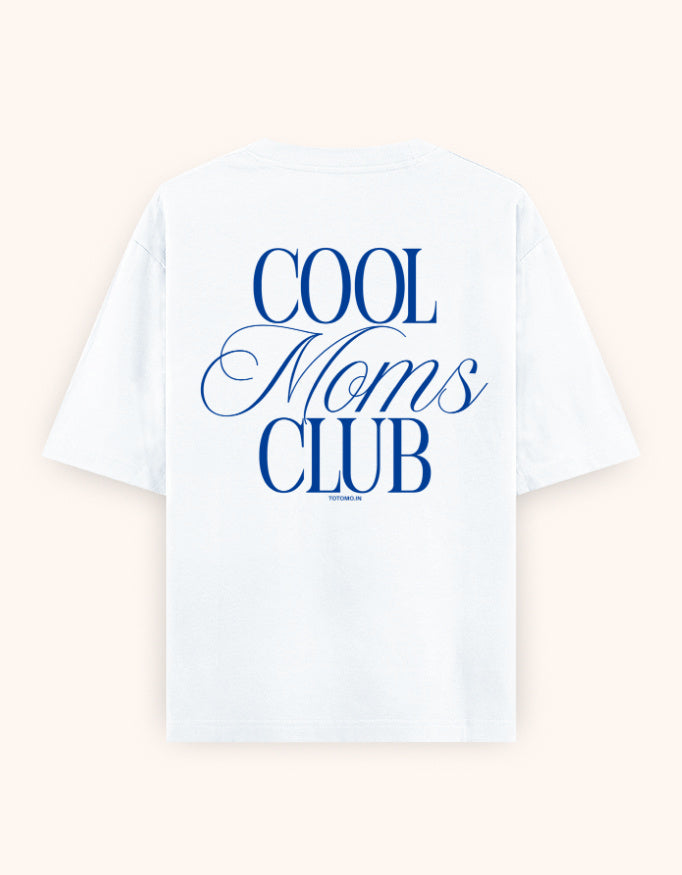 Cool moms club oversized t-shirt white