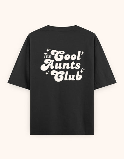 the Cool aunts club  printed t-shirt