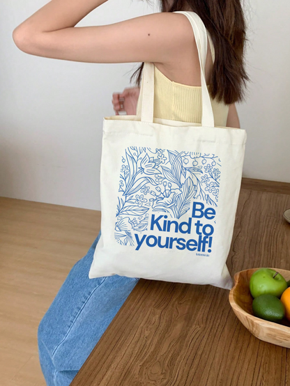 Be Kind to Yourself | Tote Bag