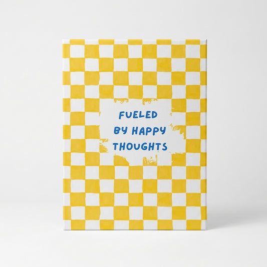 Fueled By Happy | Wall Art