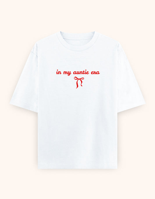 In My auntie era red printed t-shirt