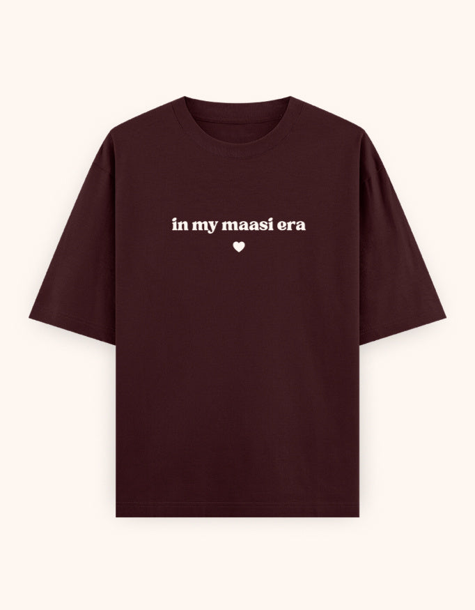 In My maasi era  printed t-shirt