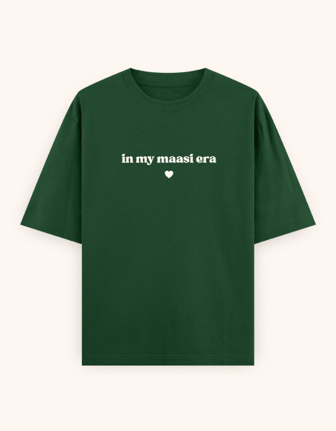 In My maasi era  printed t-shirt