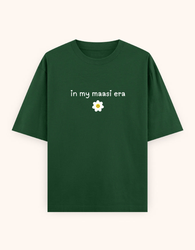 In My maasi era  printed t-shirt