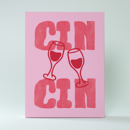 Cin Cin Babe | Wall Art