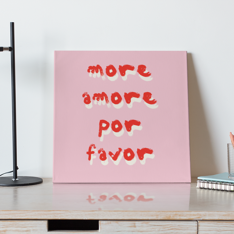 More Amor Por Favor | Wall Art