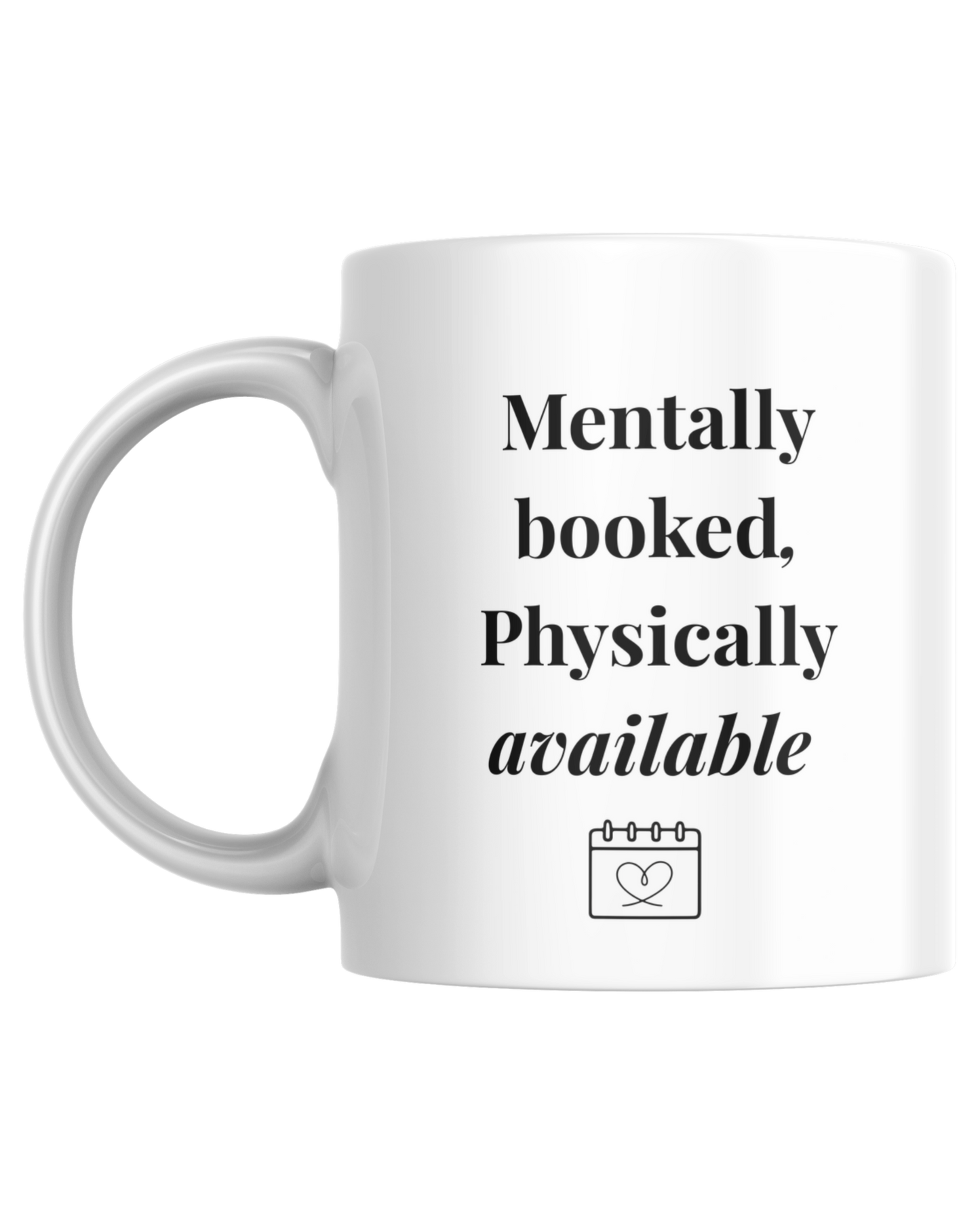 Mentally Booked | Mug