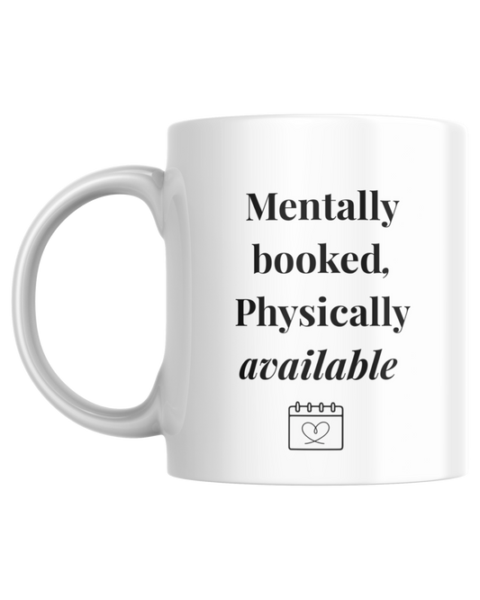 Mentally Booked | Mug