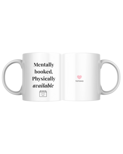 Mentally Booked | Mug