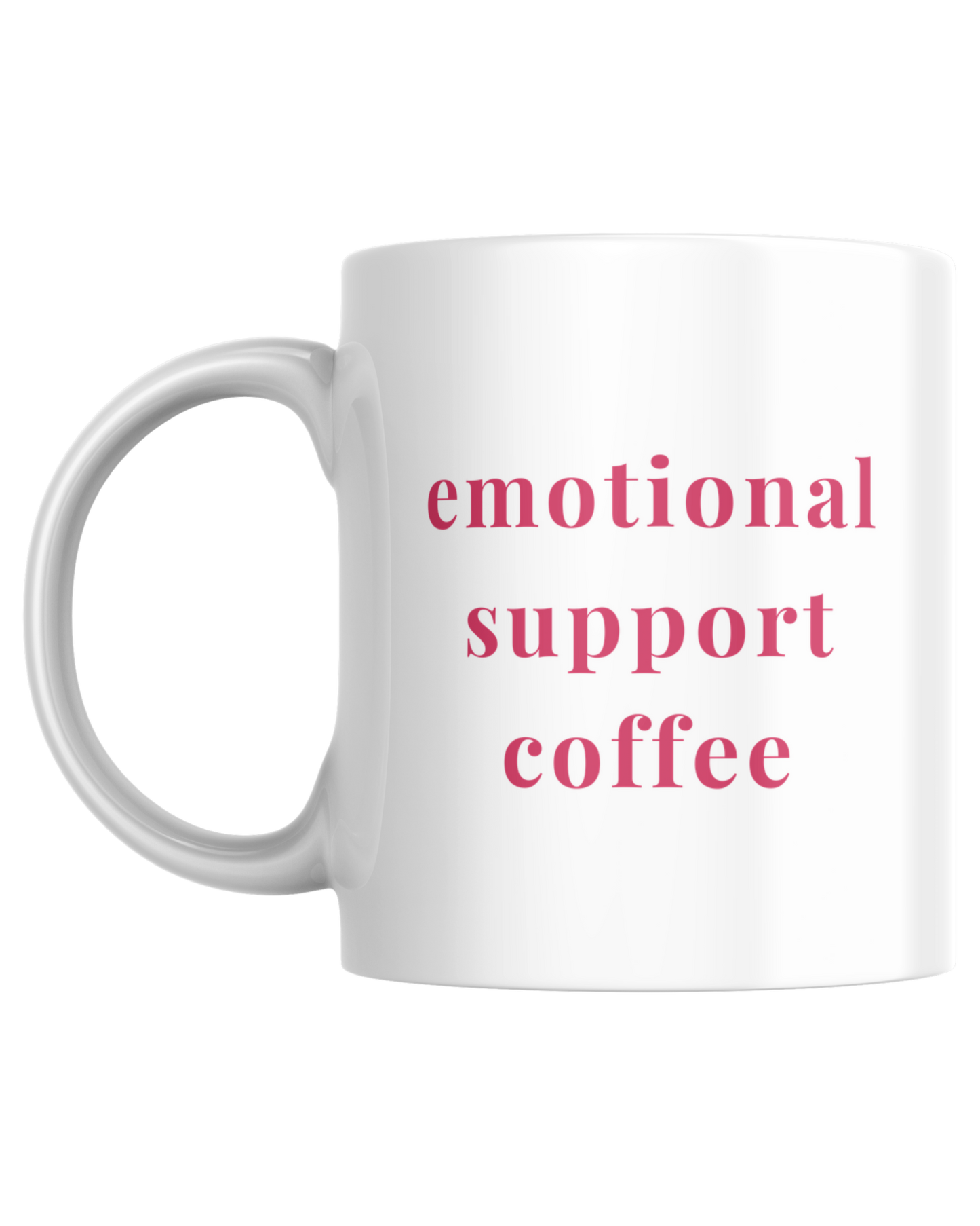 Emotional Support Coffee | Mug