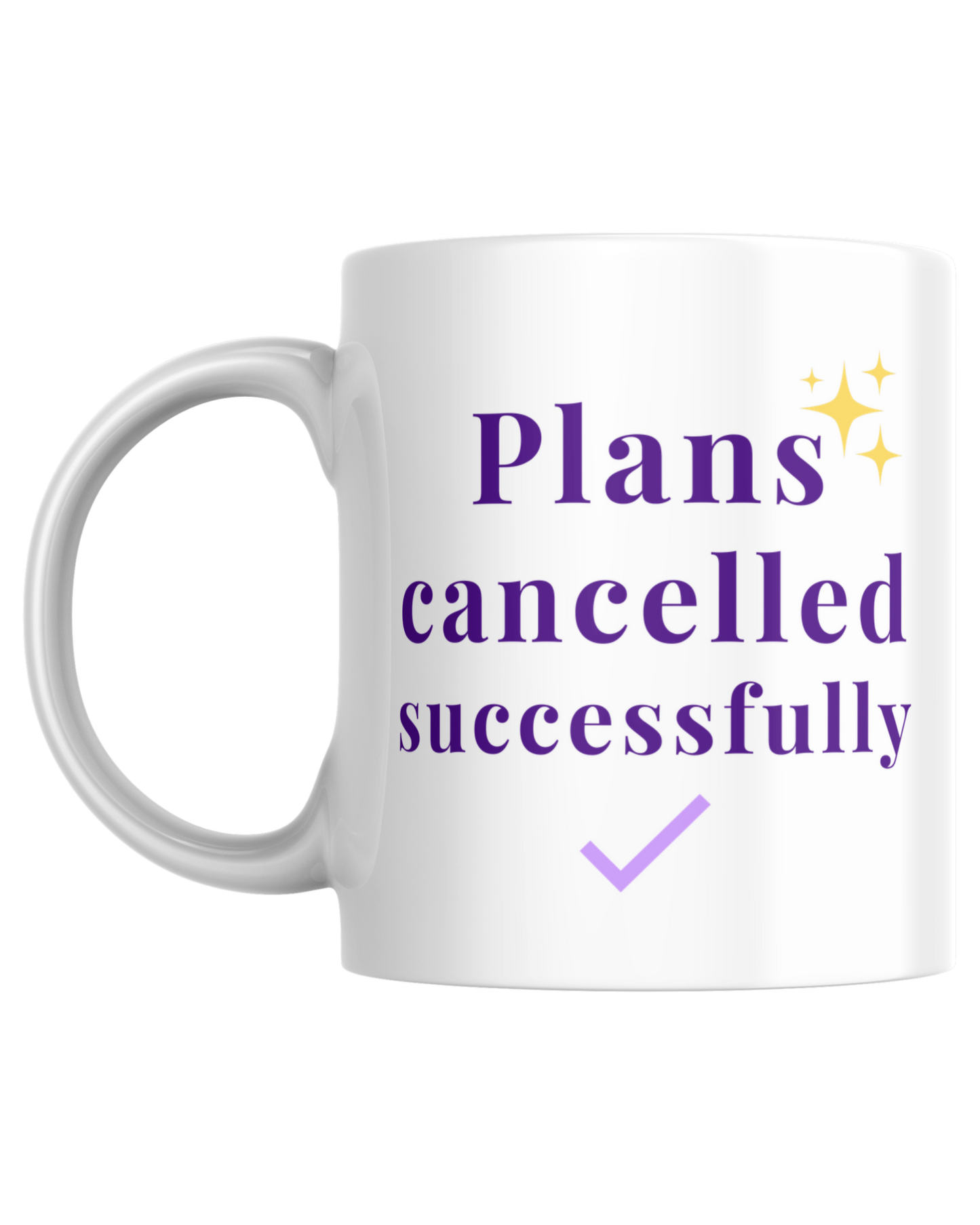Plans Cancelled Successfully | Mug
